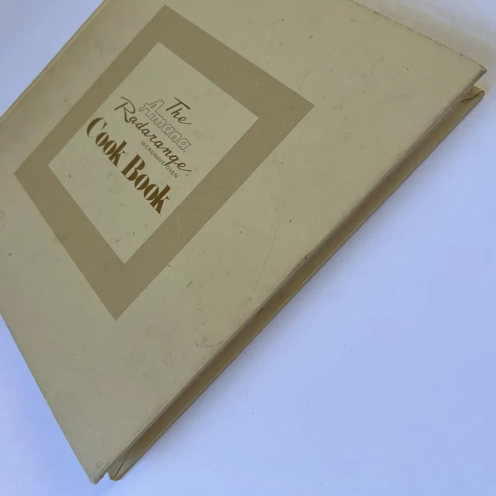 Vintage Amana Radarange Microwave Oven Cook Book 1975 First Edition Hardcover